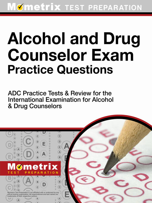 Cover image for Alcohol and Drug Counselor Exam Practice Questions